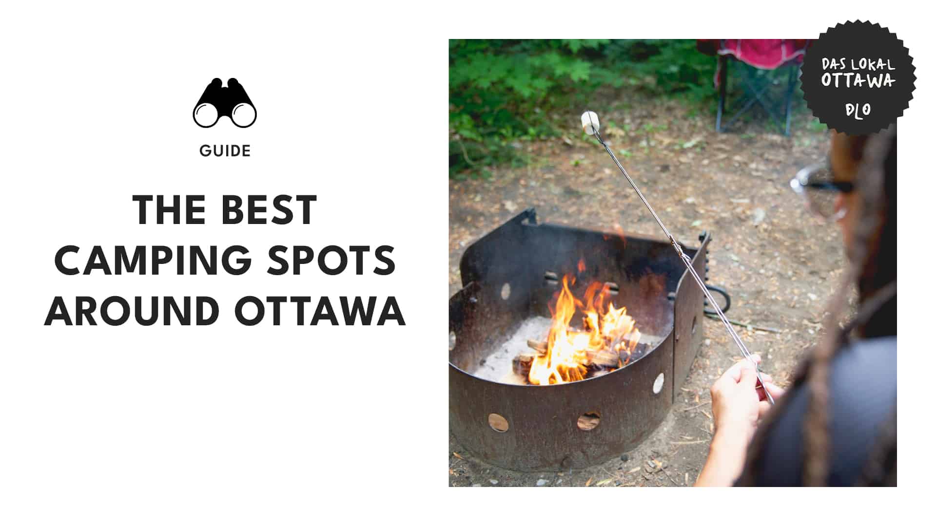 Escaping the City Top 10 Camping Sites in Ottawa