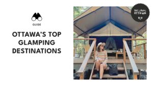 Nature's Oasis Ottawa's Finest Glamping Destinations