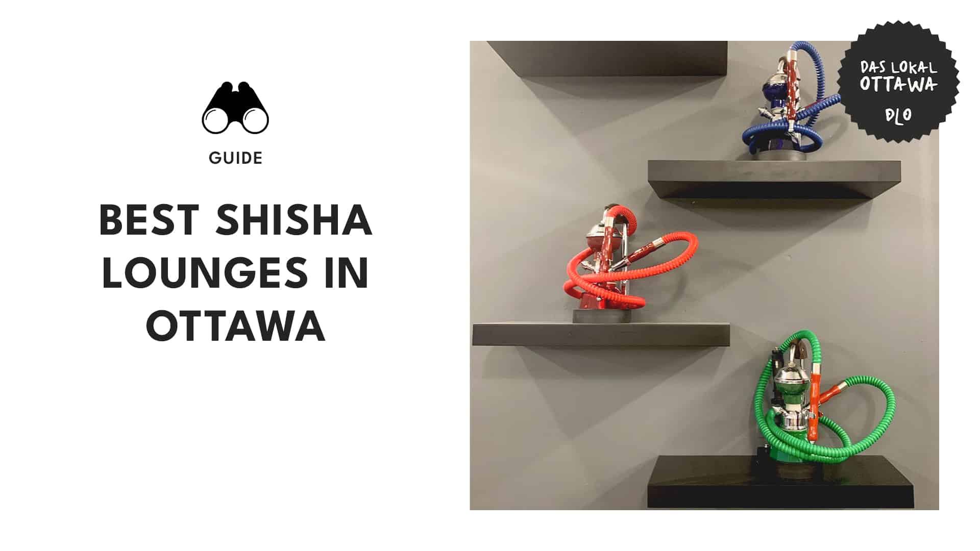 The 10 Best Shisha Lounges in Ottawa