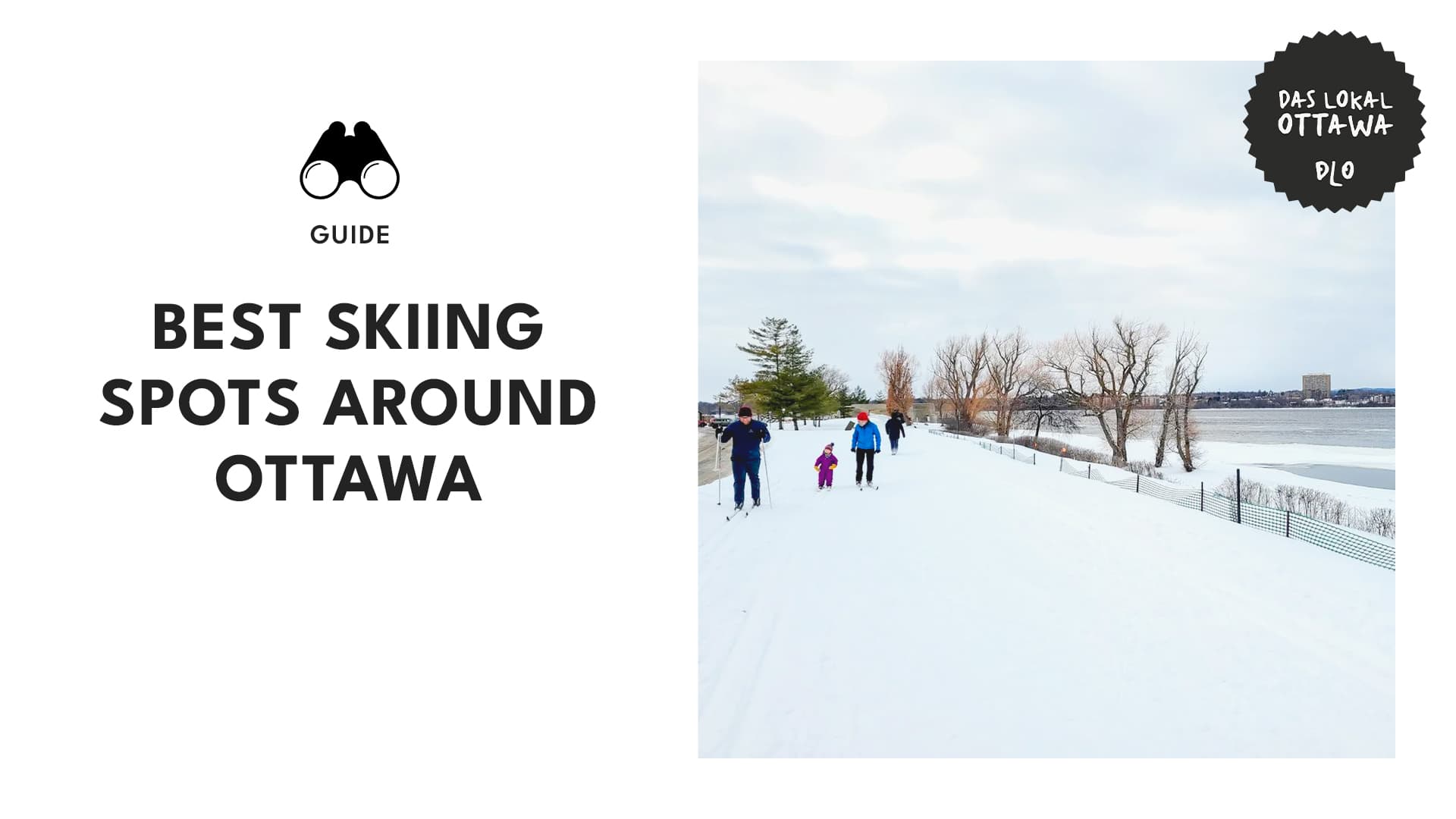 The 11 Best Skiing Spots in and around Ottawa
