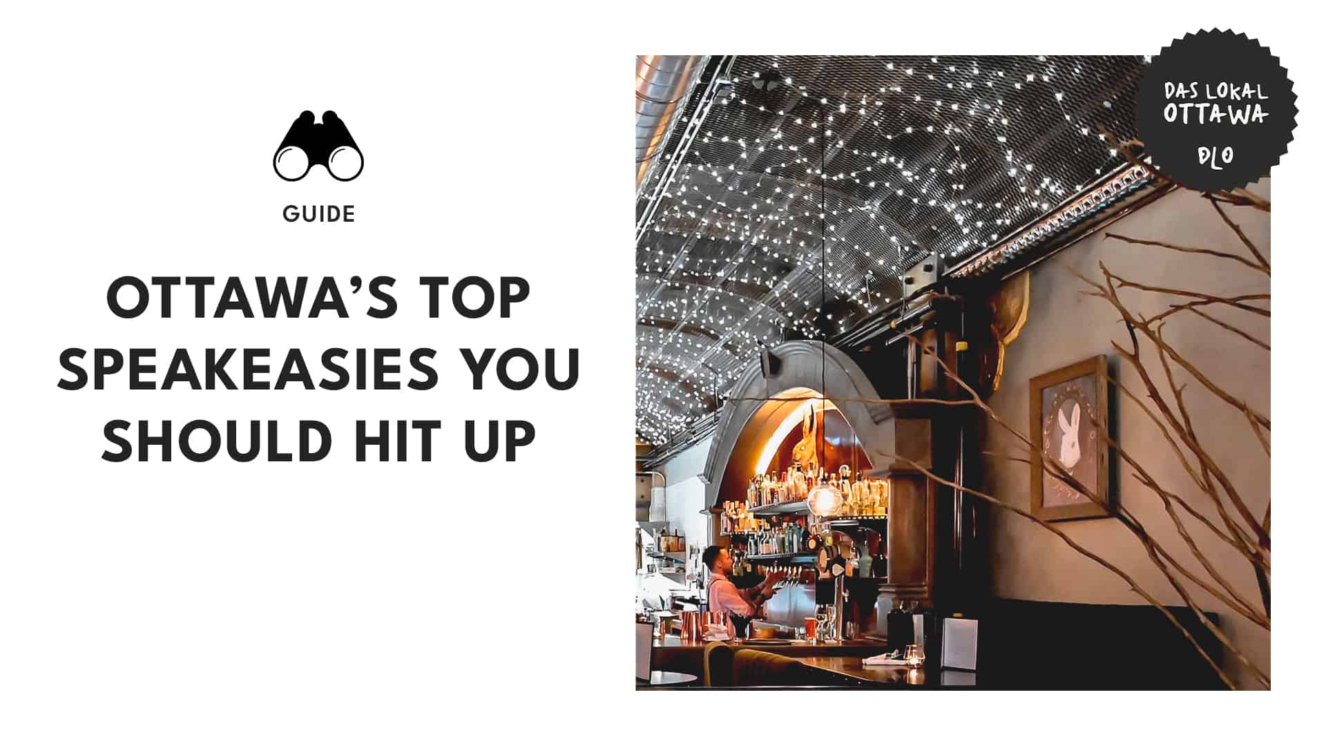 Top 13 Hidden Speakeasies in Ottawa You Need to Discover