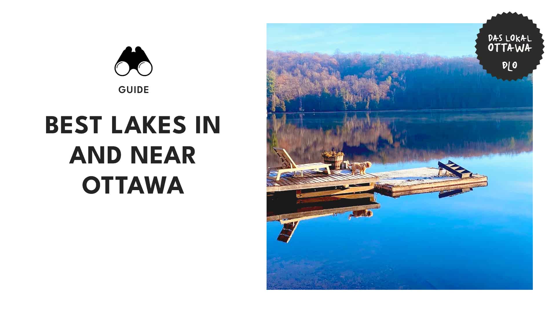 Visit the Top 10 Lakes in and around Ottawa