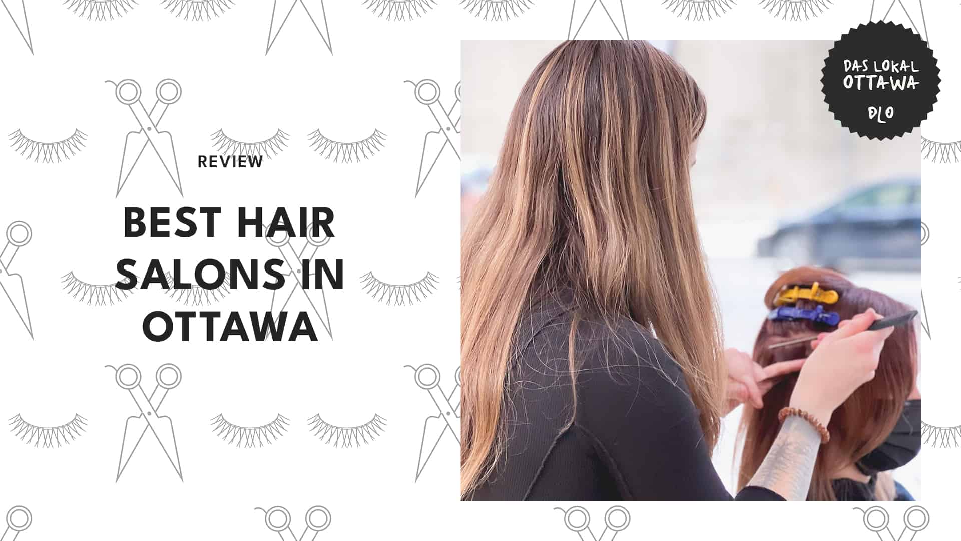10 Best Hair Salons in Ottawa