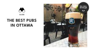 10 Must-Visit Pubs in Ottawa