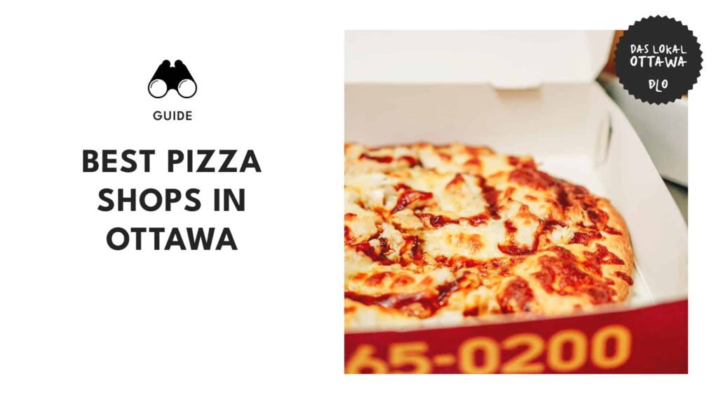 12 Best Pizza Places in Ottawa Every Pizza Lover Should Know