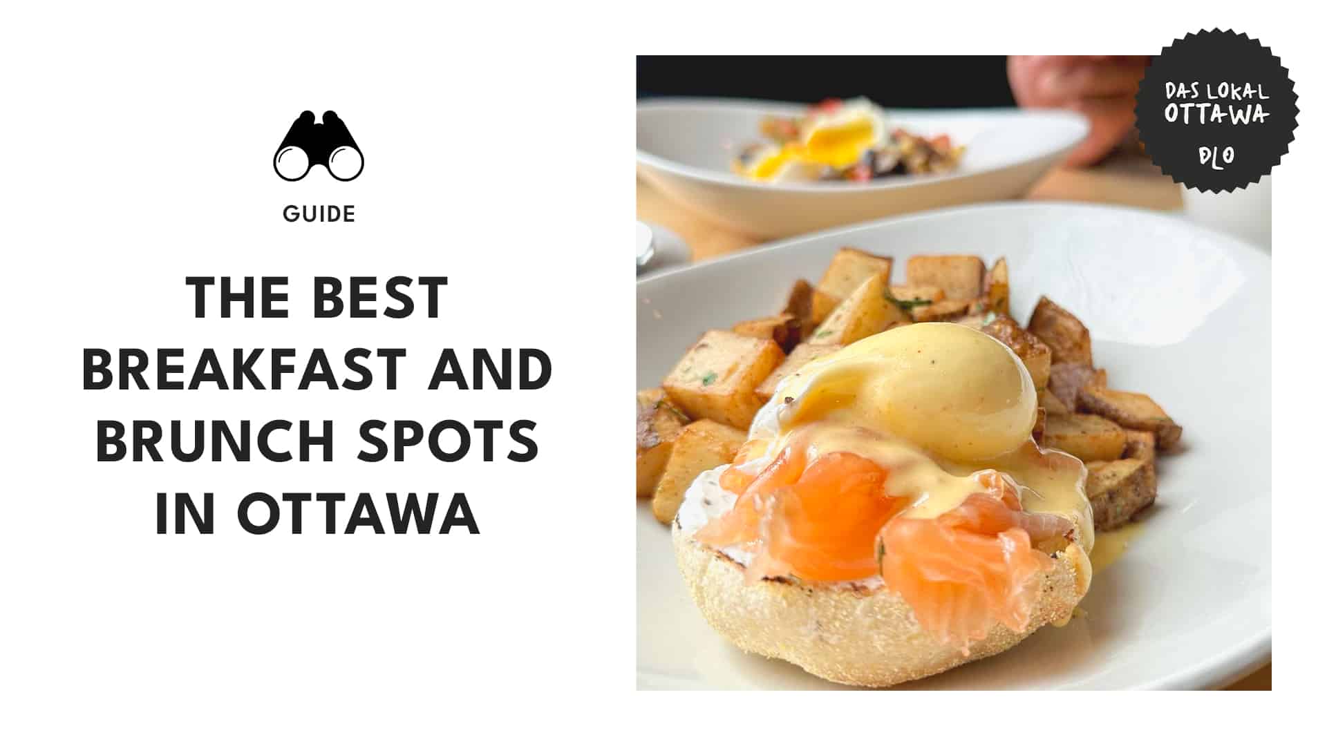 Breakfast and Brunch Spots in Ottawa to Start Your Day Right