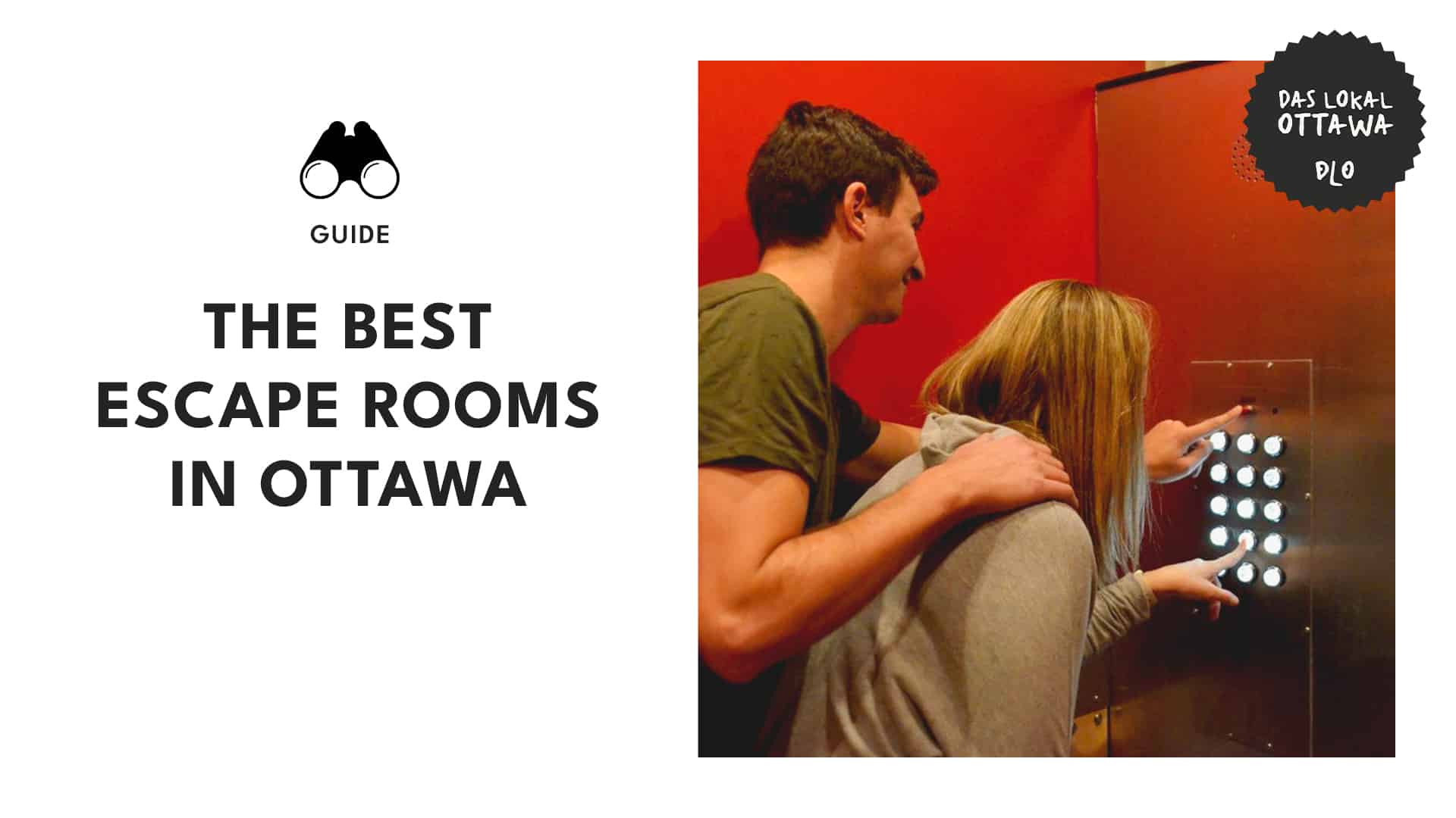 Key quests in the capital What are the best escape rooms in Ottawa