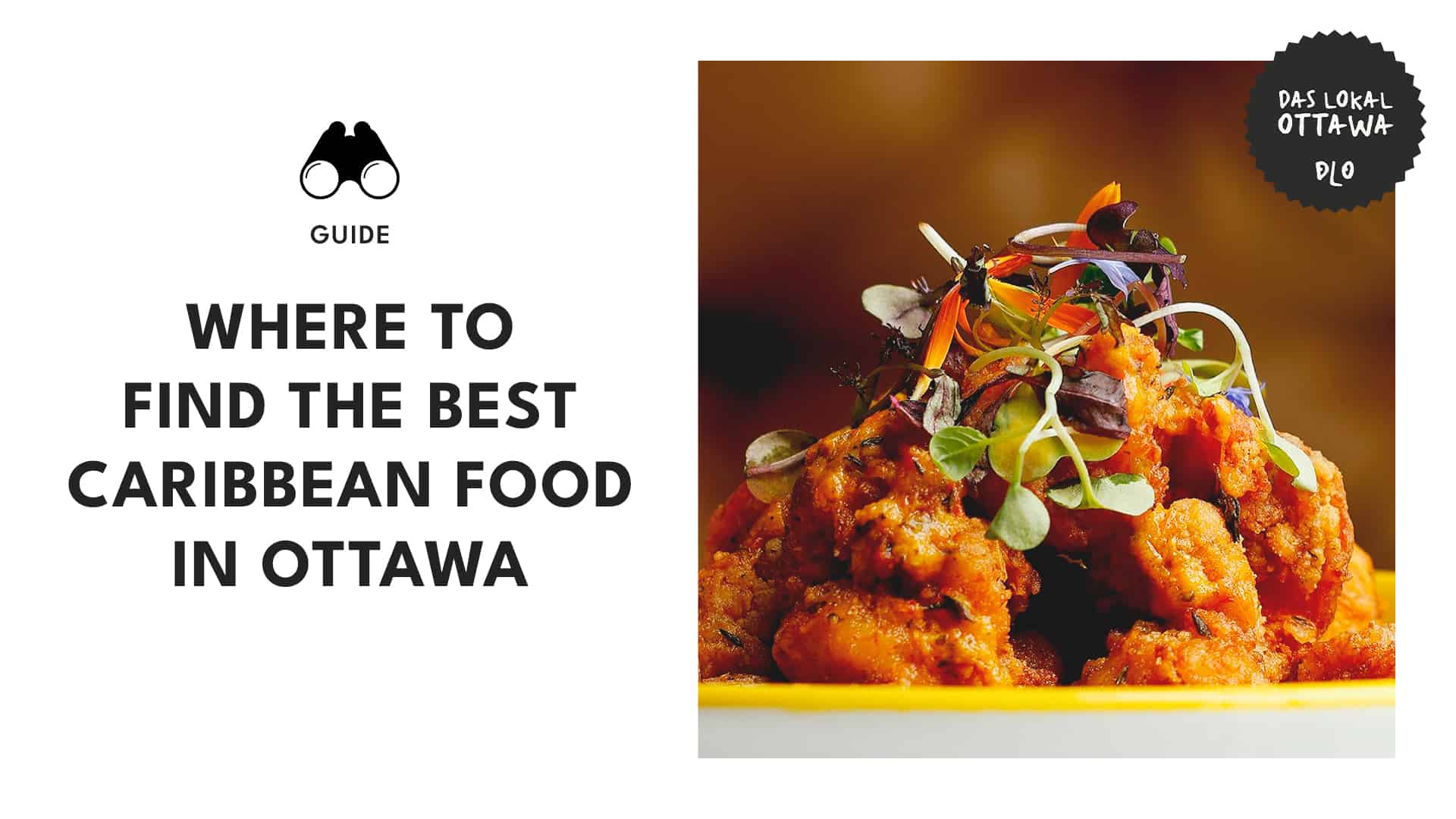 Ottawa's Best Caribbean Food