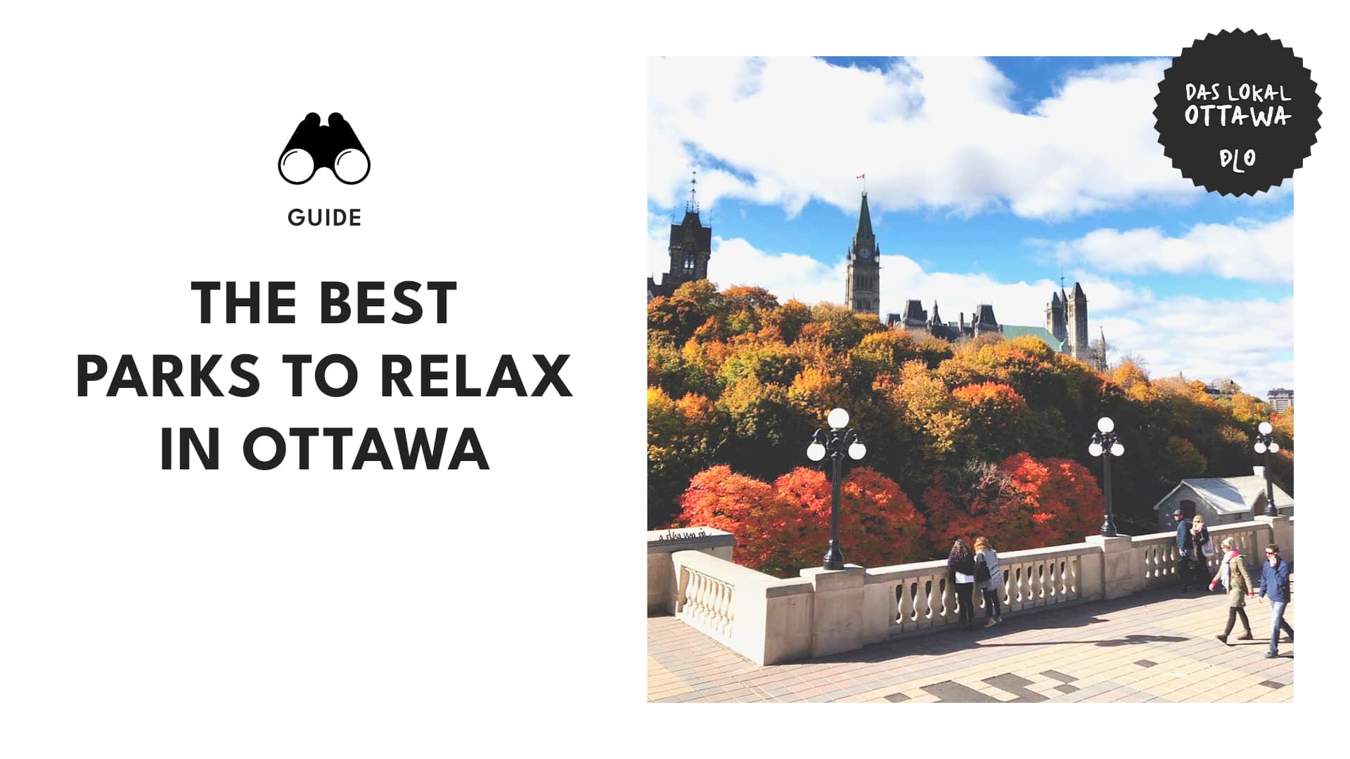 Relax & have fun at the top parks in Ottawa