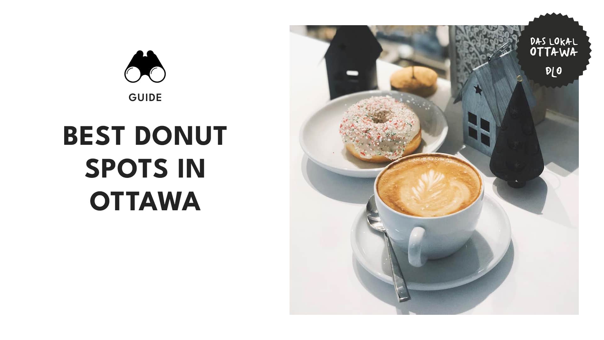 The 10 Best Donut Shops in Ottawa You Should Know
