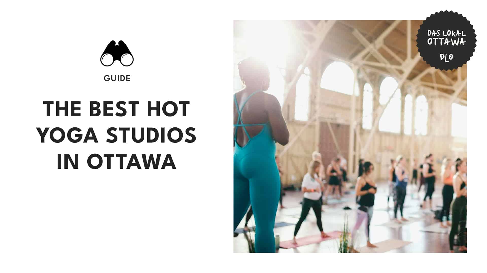 The Best Hot Yoga Studios in Ottawa
