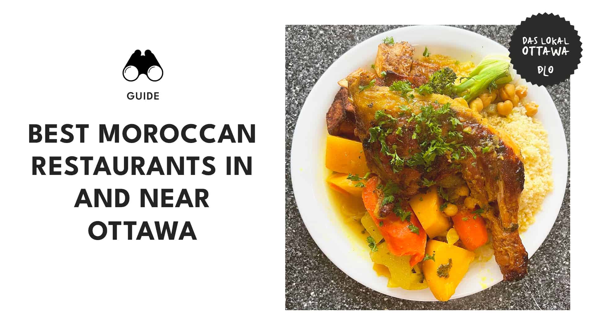 The Best Moroccan Restaurants in and near Ottawa
