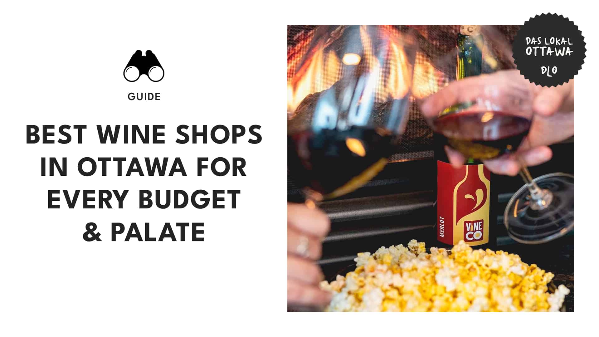 The Ultimate Guide to Wine Shops You Need to Visit in Ottawa