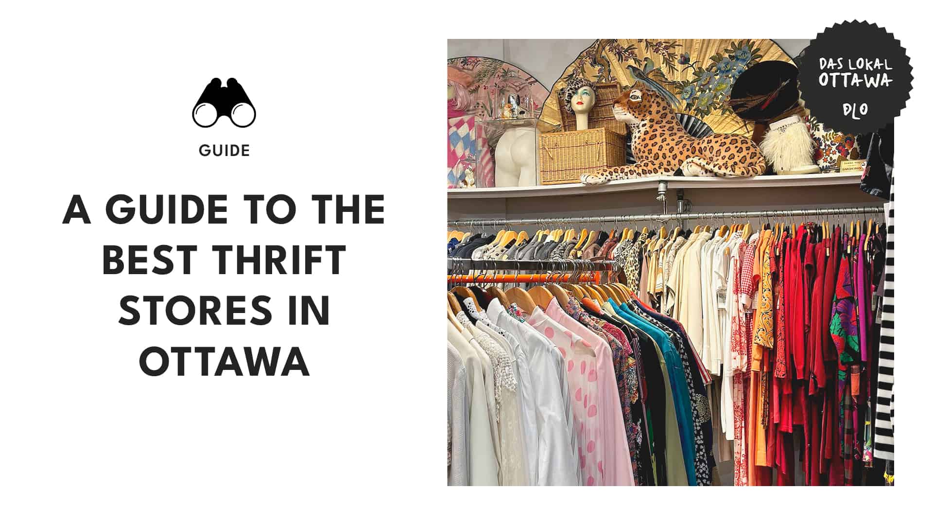 The Ultimate Guide to the Top Thrift Stores in Ottawa