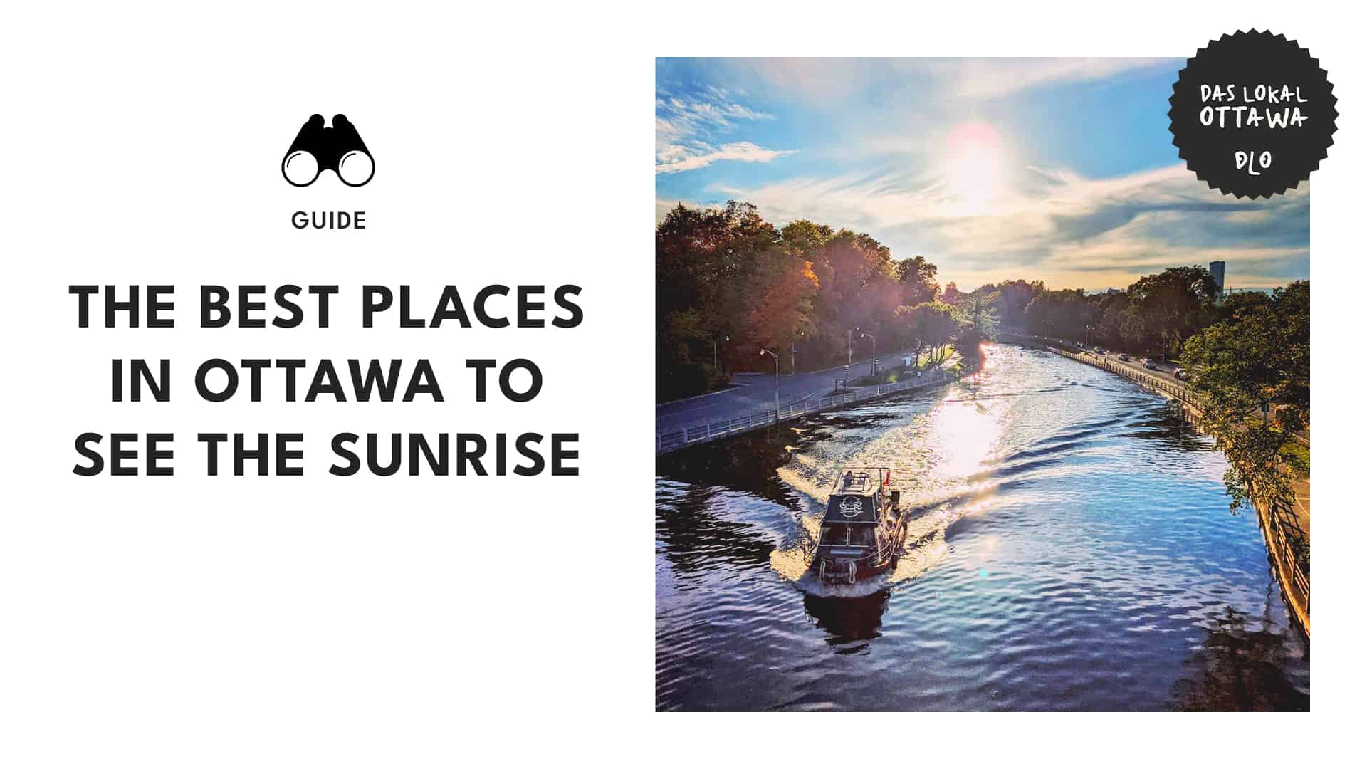 Welcome a new day The Best Sunrise Viewing Spots in Ottawa