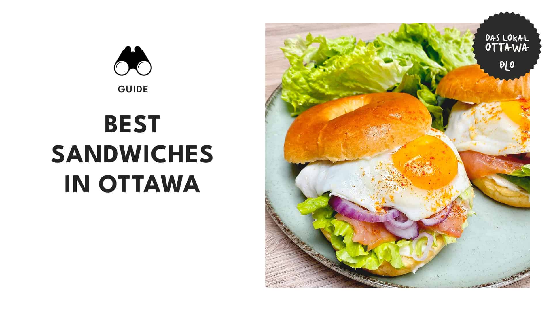 Bread winners What are the best sandwiche spots in Ottawa