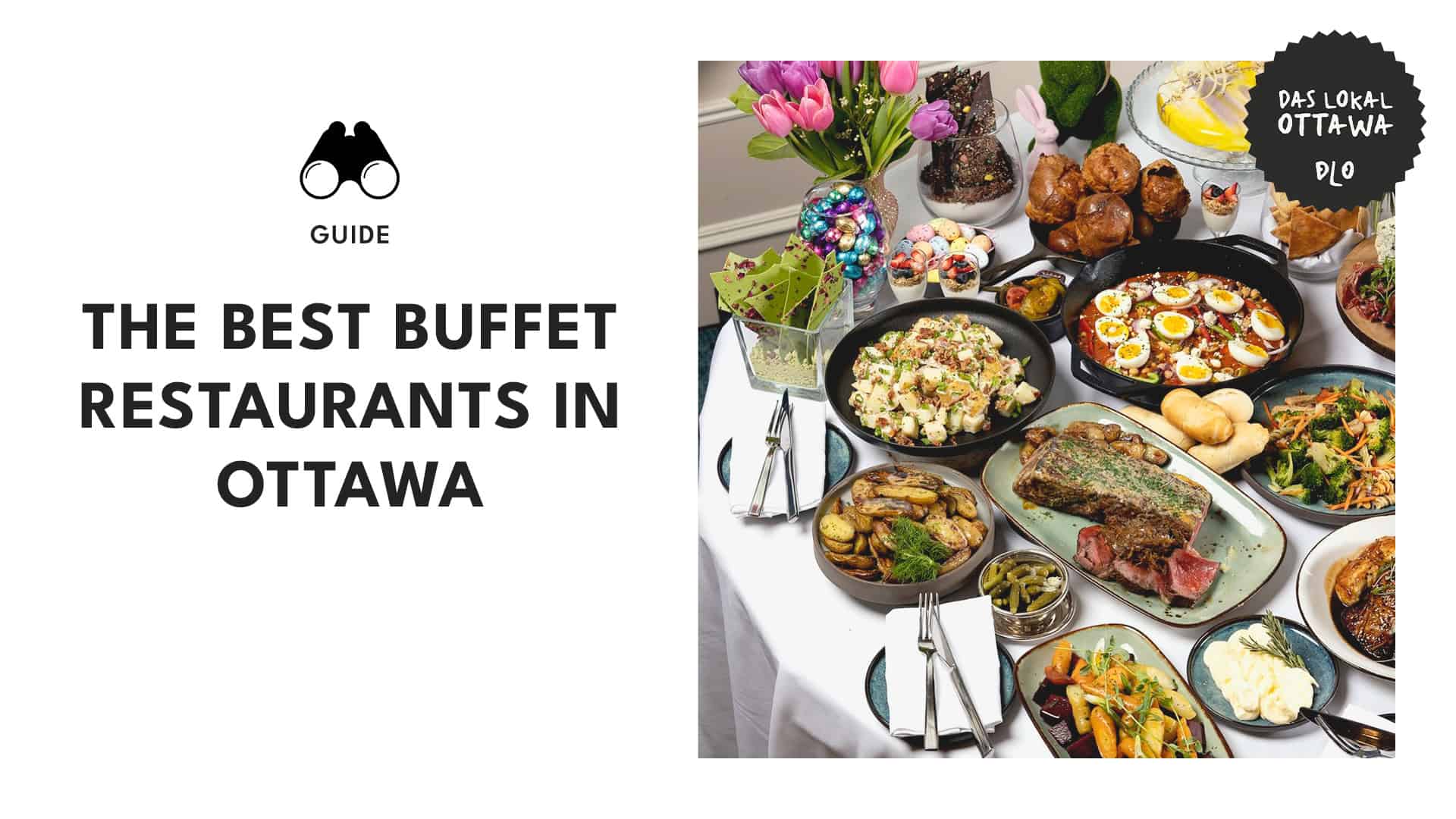 Eat all you can! Top Buffet Restaurants in Ottawa