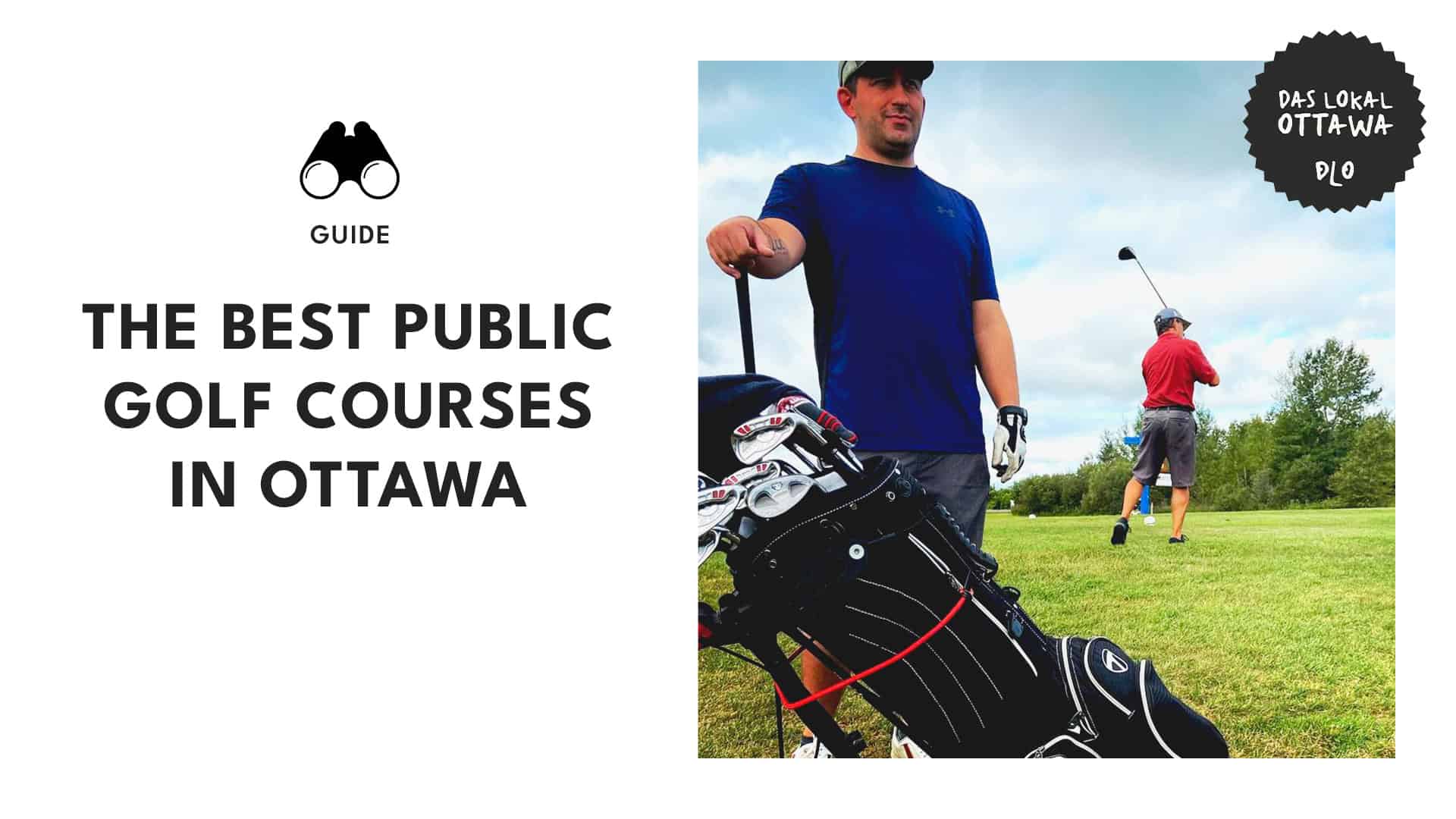 Tee off in the capital What are the best public golf courses in Ottawa