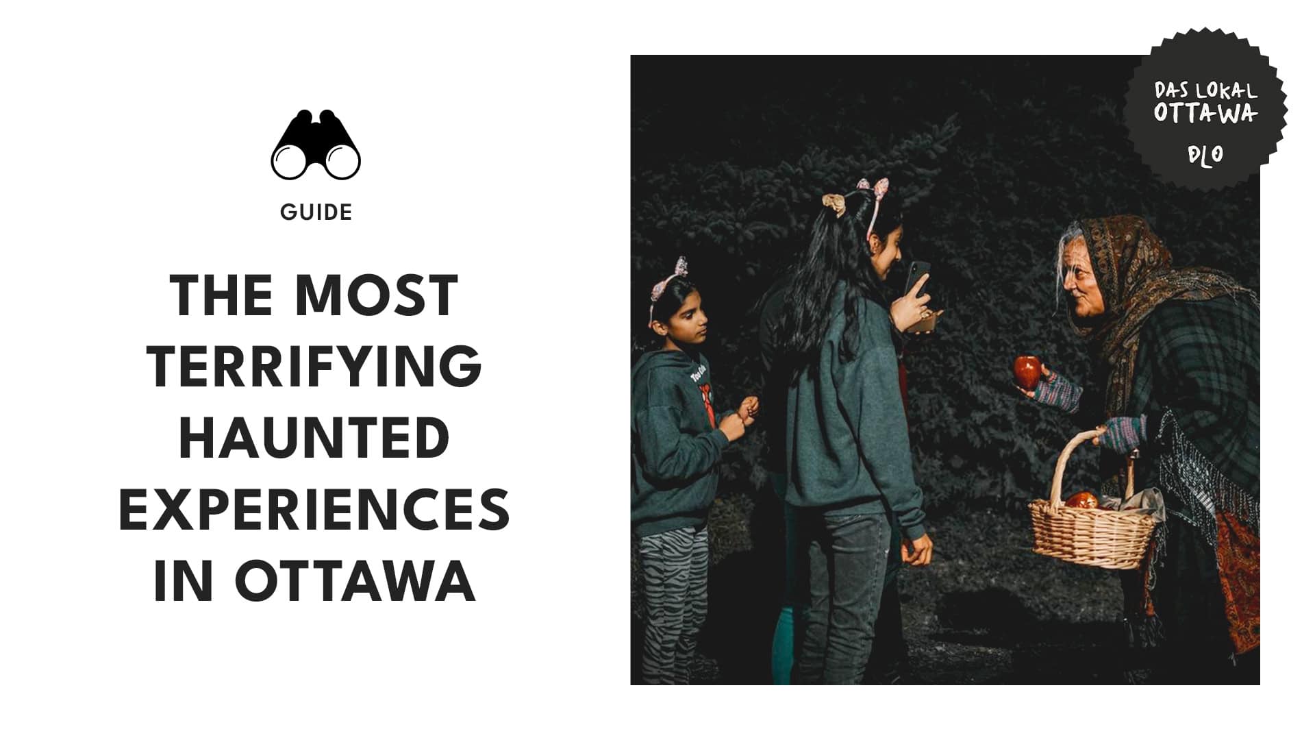 The 8 Most Terrifying Haunted Experiences You Should Try in Ottawa