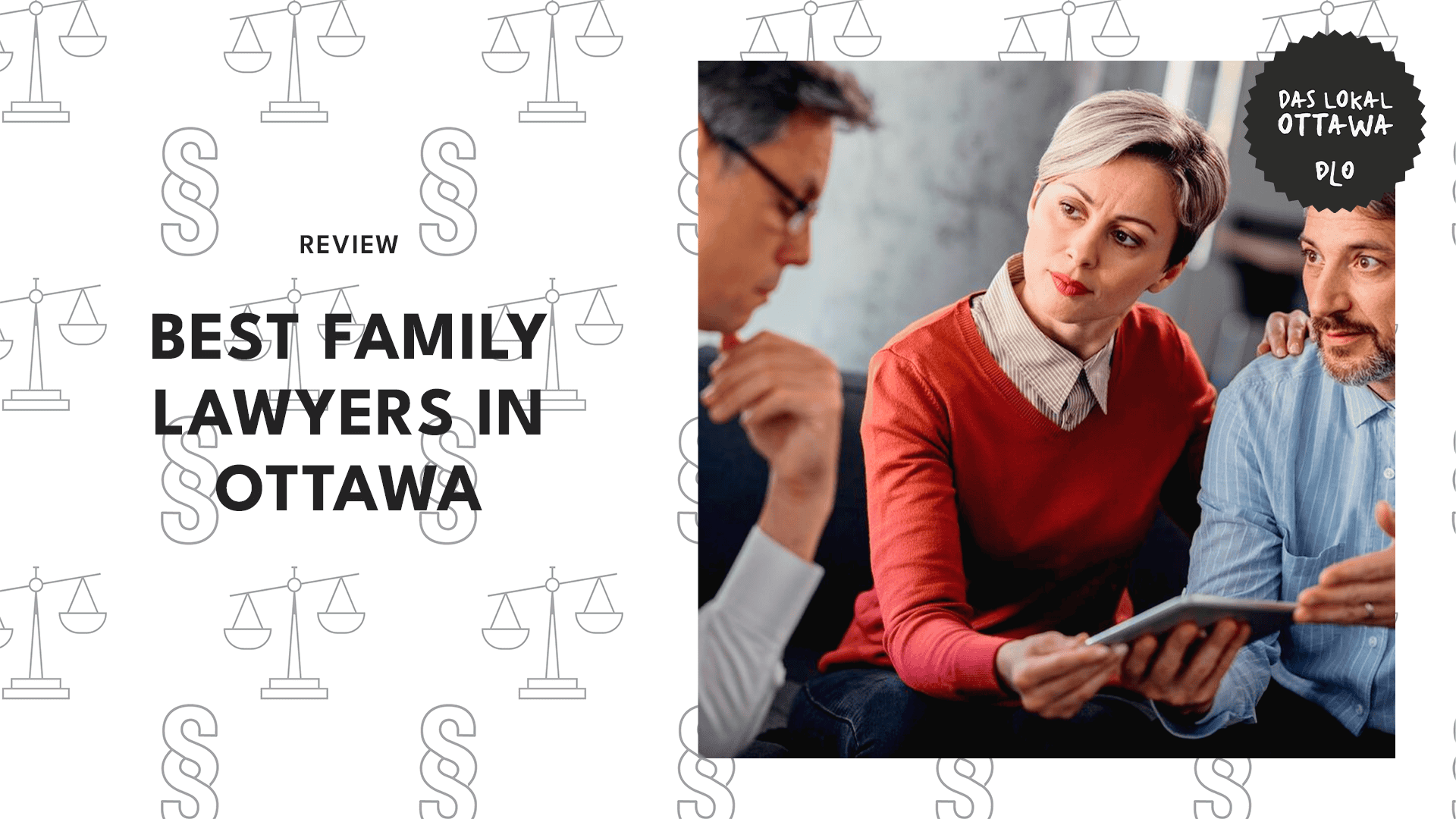 5 Best Family Lawyers in Ottawa