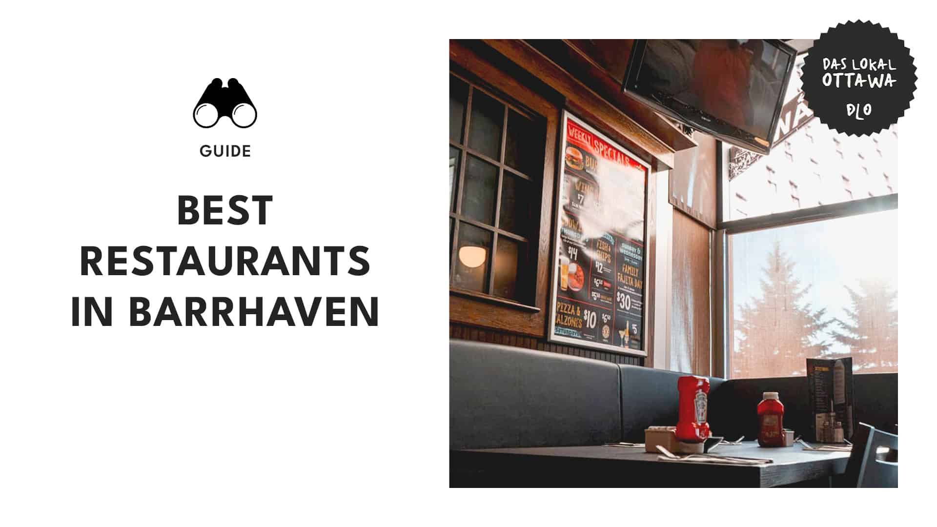 A List of Barrhaven Restaurants to Visit ( What Dishes to Try!)