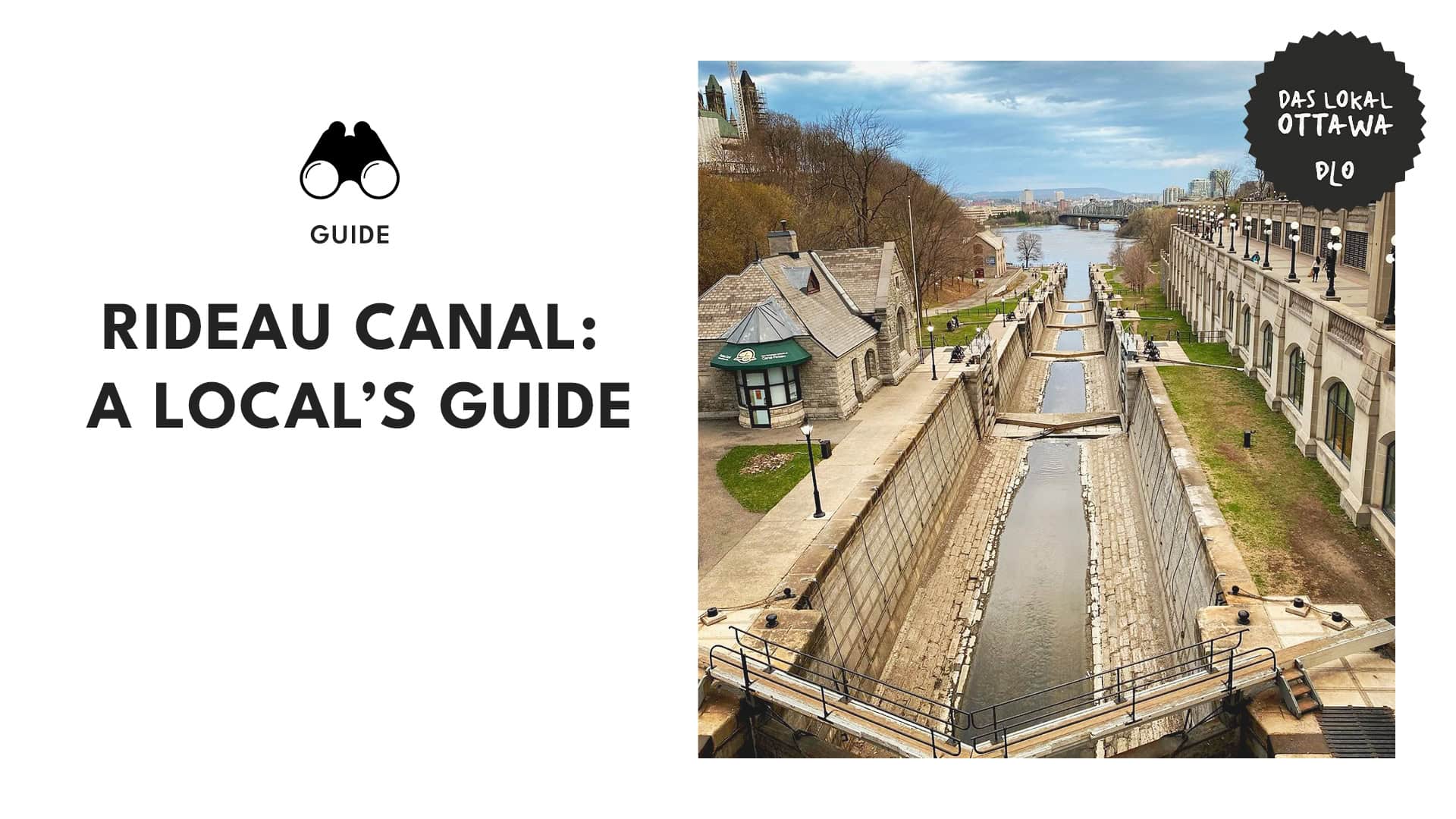 A Local's Guide to the Rideau Canal in Ottawa