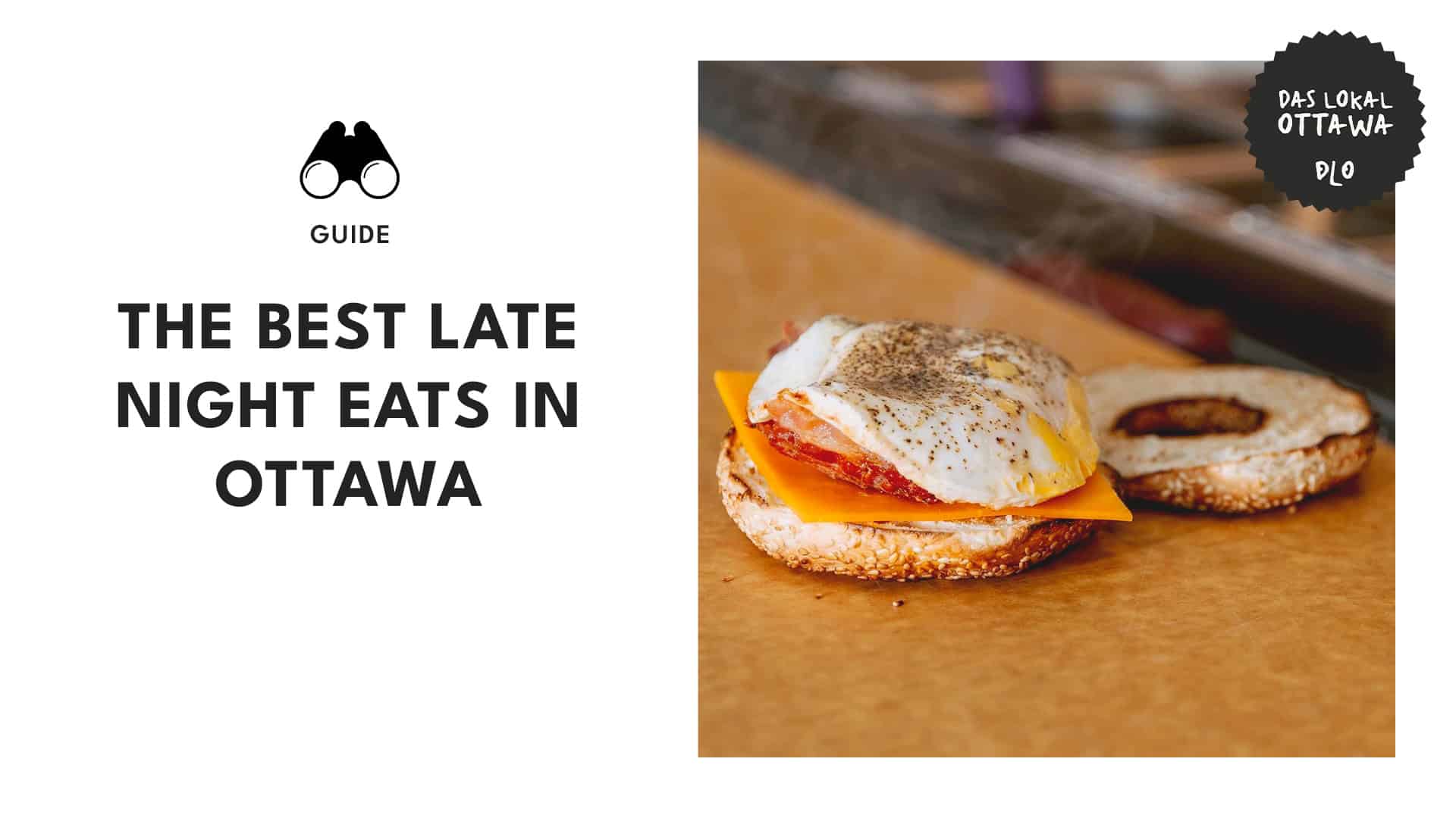 After-hours appetites What are the best late-night eats in Ottawa