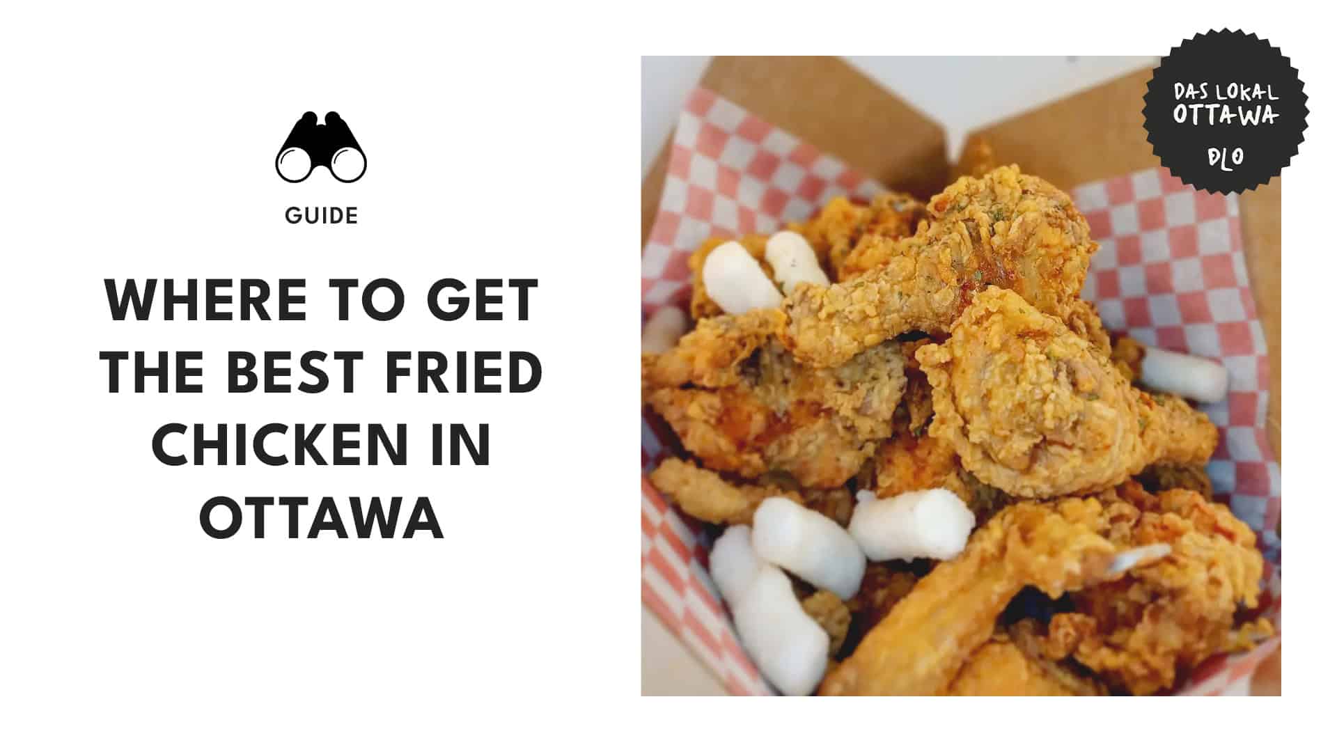 Crunchy Perfection The Best Fried Chicken Spots in Ottawa