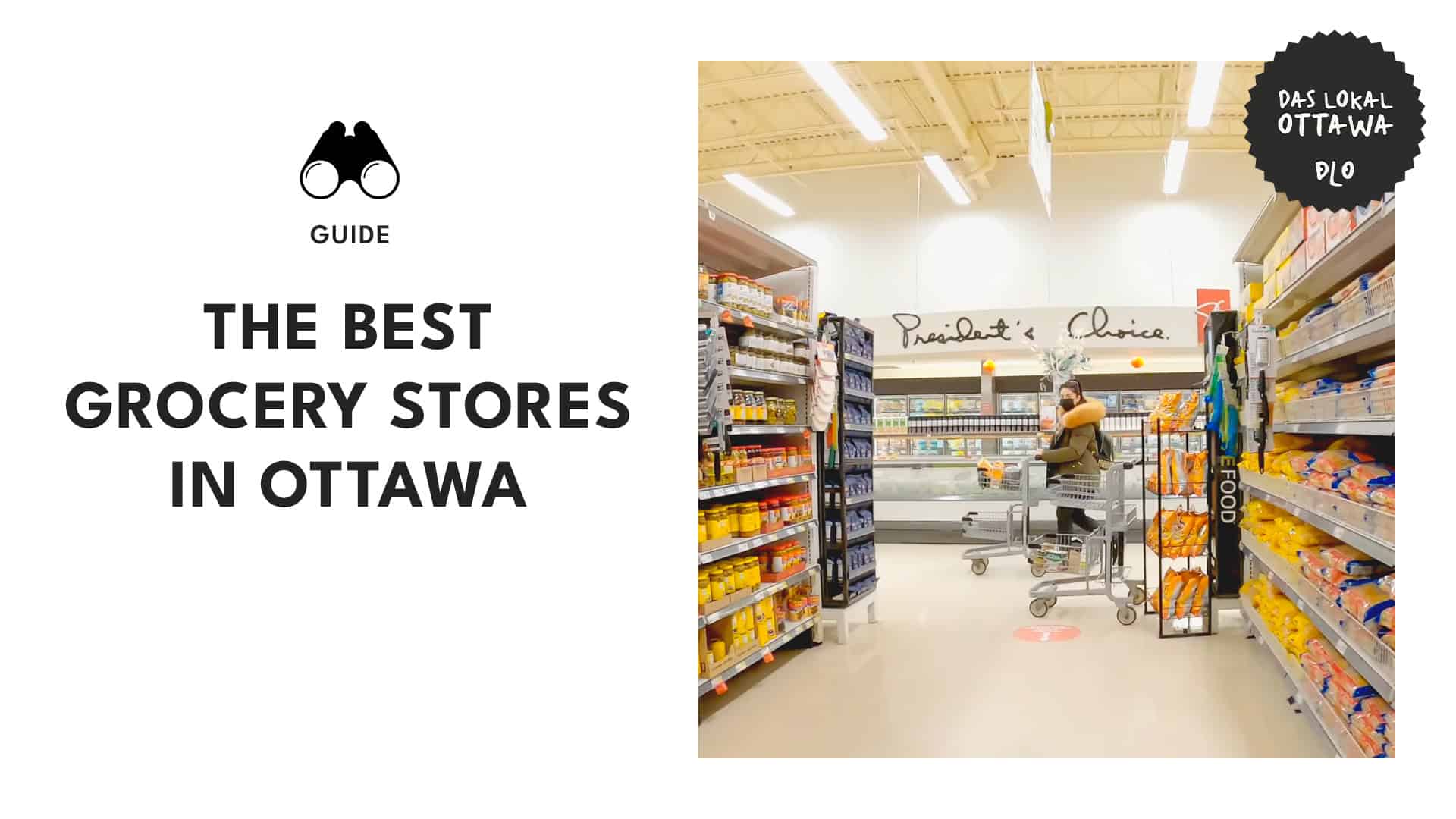 Top 10 Grocery Stores in Ottawa for All Your Kitchen Needs