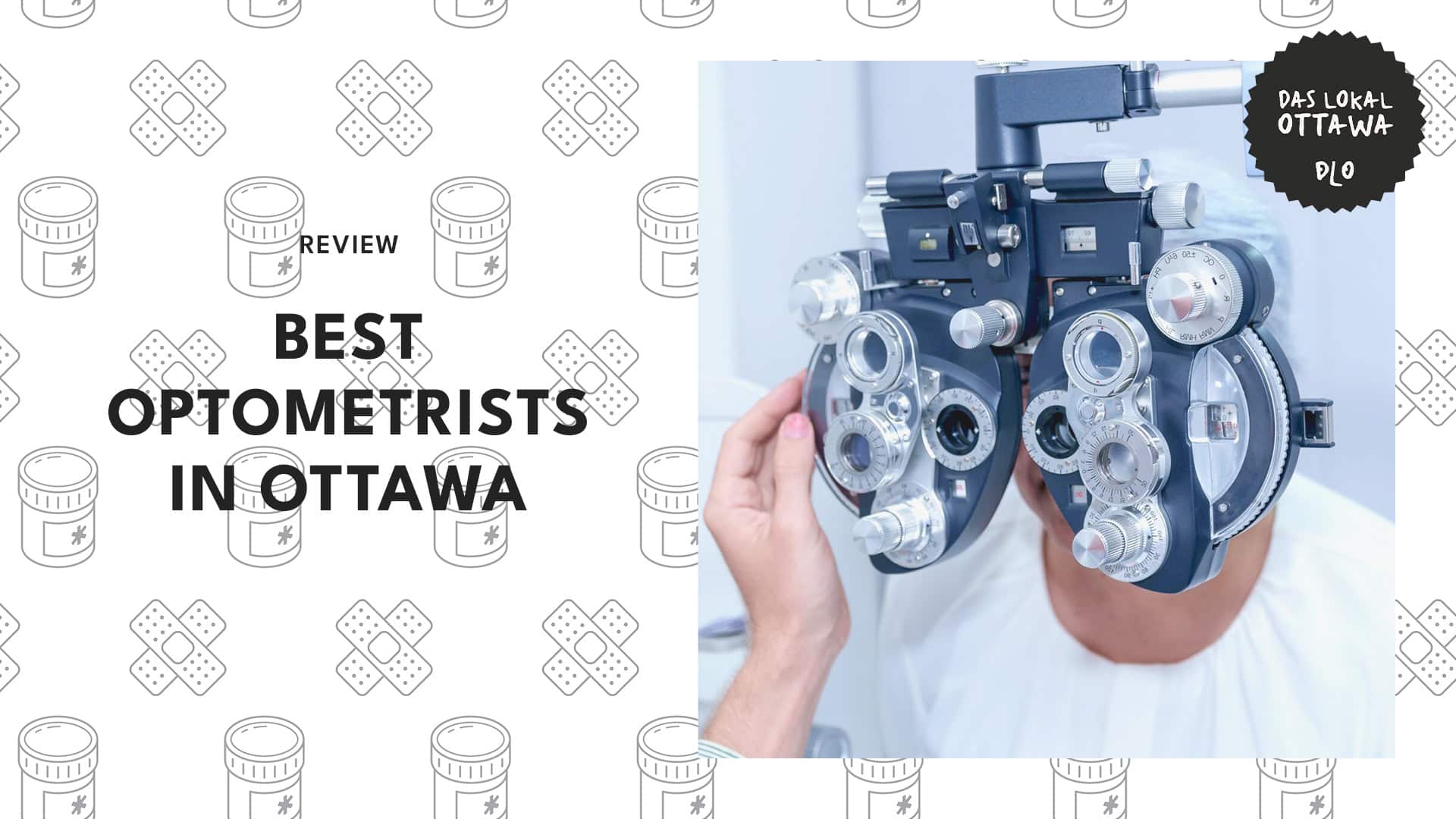 Top 10 Optometrists in Ottawa