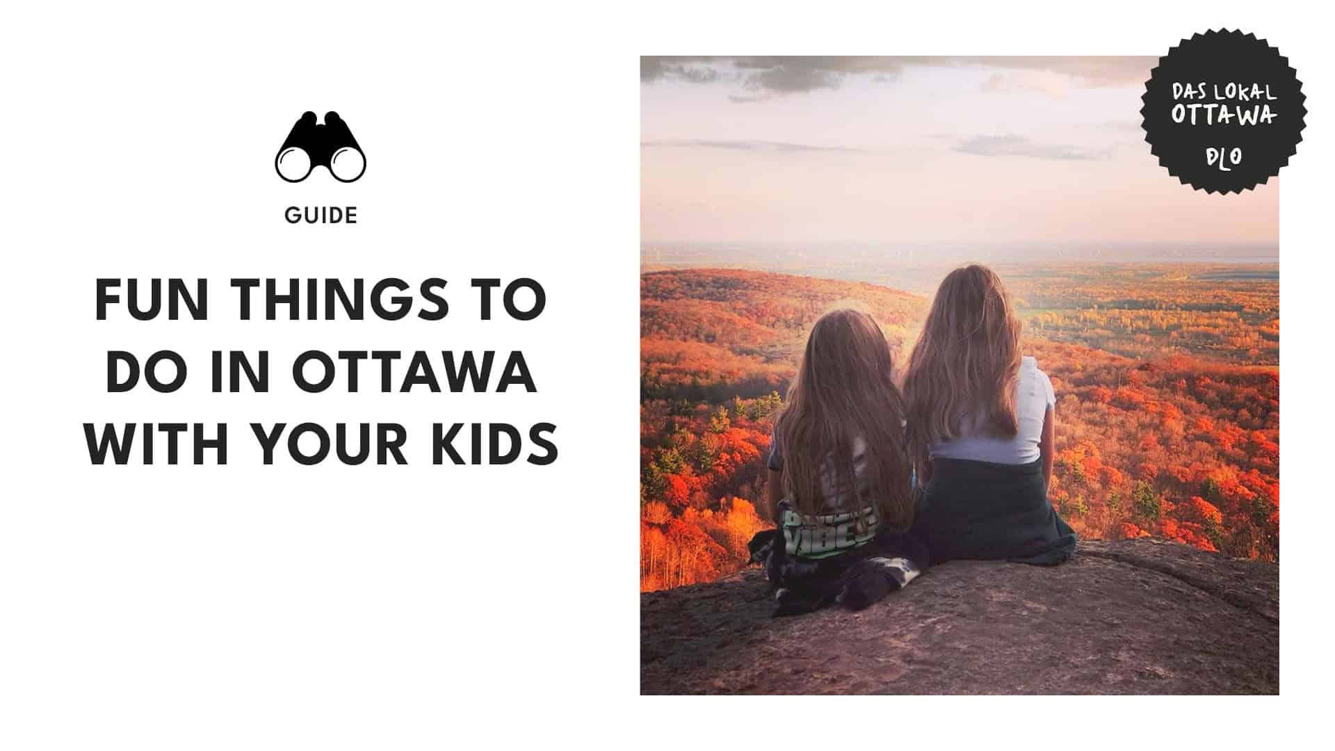 Top 29 Activities for a Fun-Filled Family Vacation in Ottawa