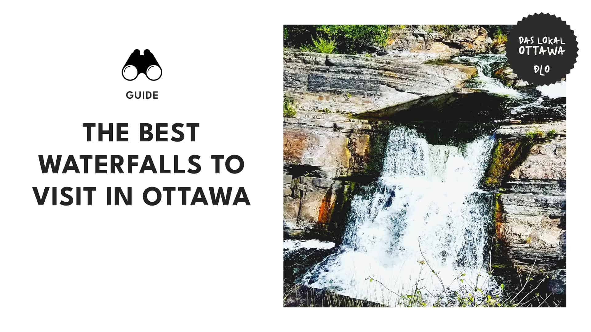 What are the best waterfalls to visit in Ottawa We’ll show you!