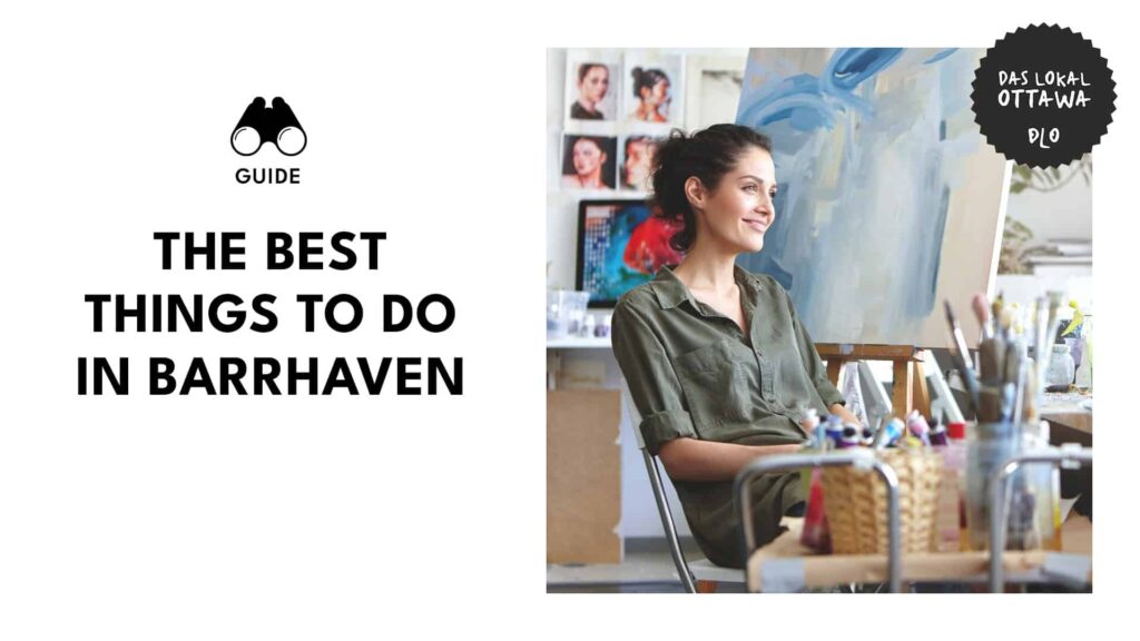 You’re missing out if you haven’t done these 12 activities in Barrhaven! 