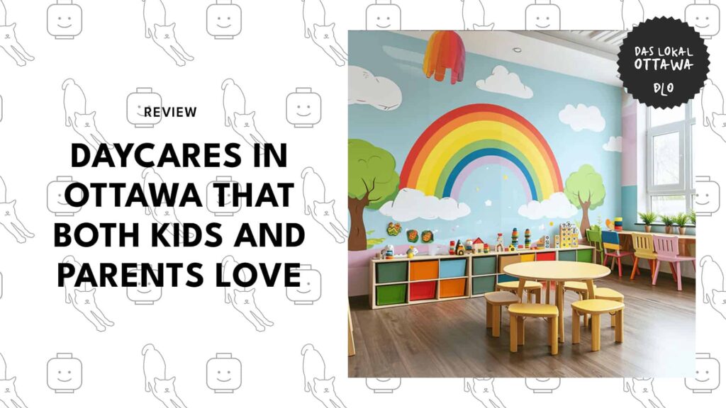 The 5 Best Daycares in Ottawa That Your Kids Will Have a Hard Time Leaving