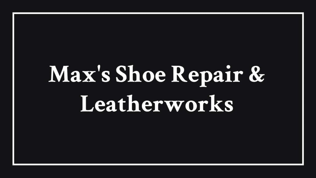 max-s-shoe-repair