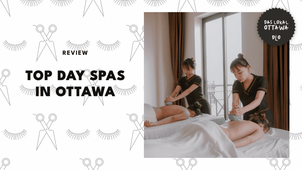 The 5 Best Day Spas in Ottawa for Five-Star Naps and Pampering