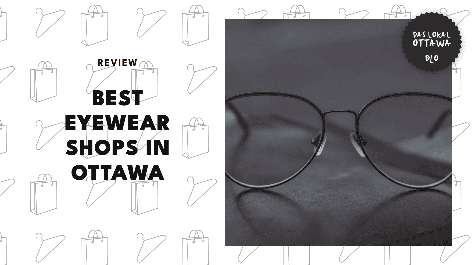 best-eyewear-shops-ottawa